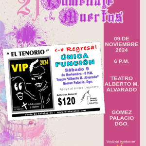 “Tenorio VIP” – Teatro Unicornio – Sábado 09 de noviembre – 6:00 pm