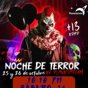 Planetarium presenta: NOCHE DE TERROR - Sábado 26 de Octubre - 10:10 PM