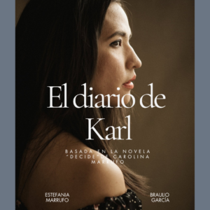 Hagamos una película - El diario de Karl